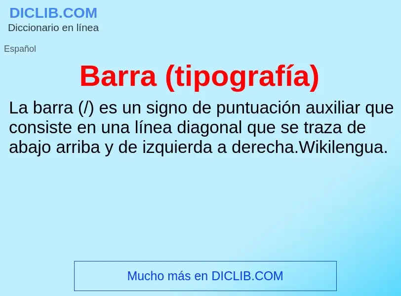 What is Barra (tipografía) - definition