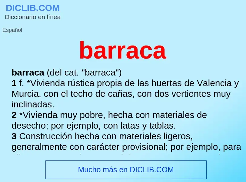 Wat is barraca - definition