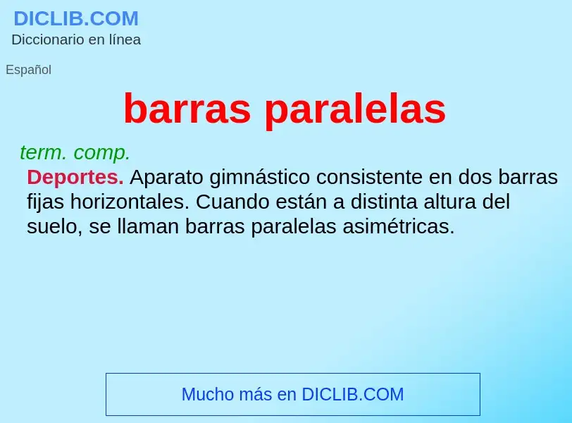 What is barras paralelas - definition