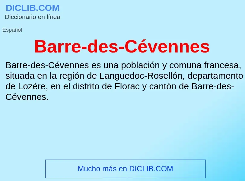 O que é Barre-des-Cévennes - definição, significado, conceito