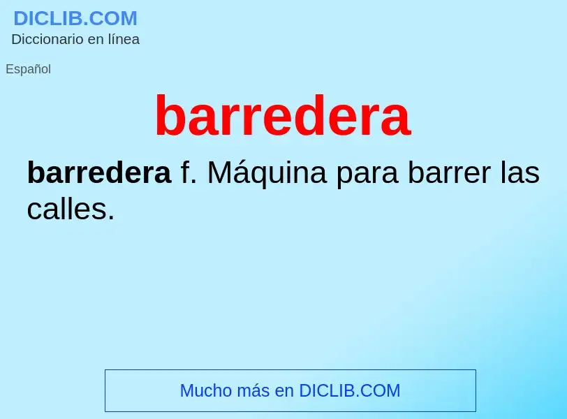 ¿Qué es barredera? - significado y definición