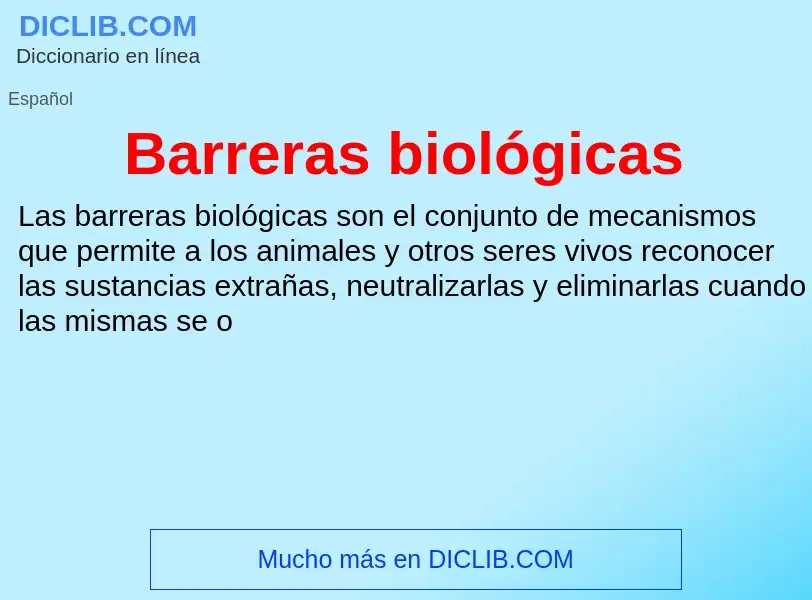 ¿Qué es Barreras biológicas? - significado y definición