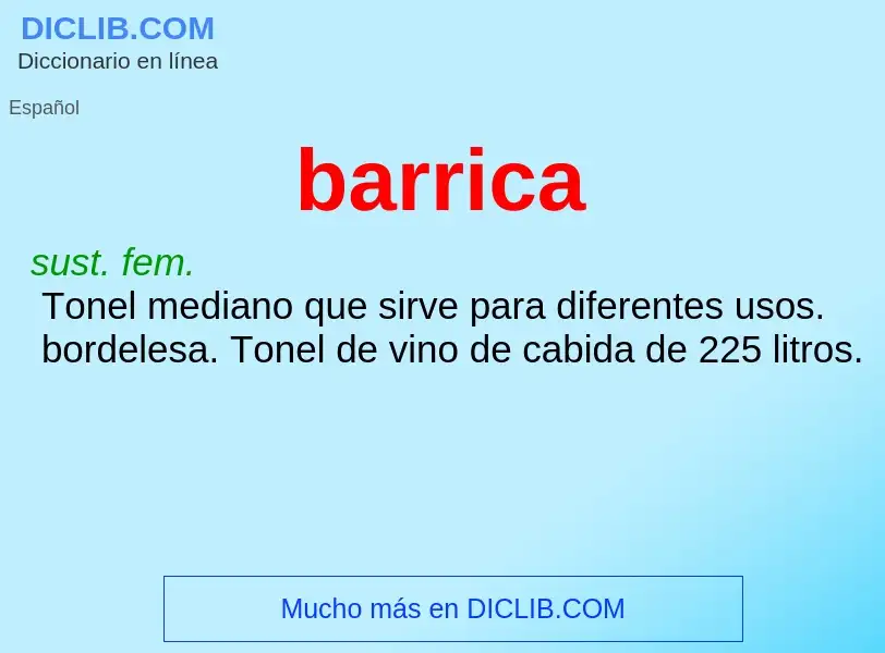 Wat is barrica - definition