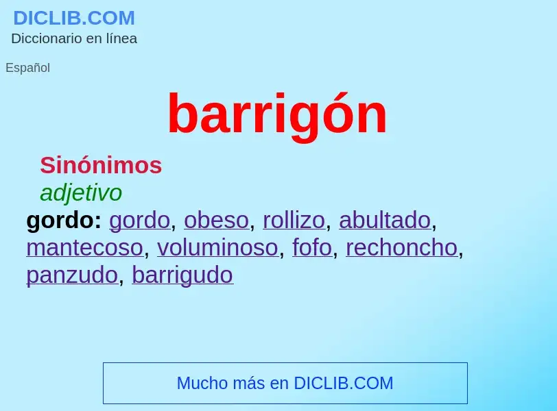 Was ist barrigón - Definition