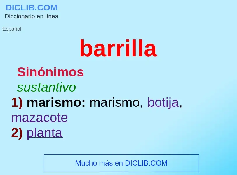 What is barrilla - meaning and definition