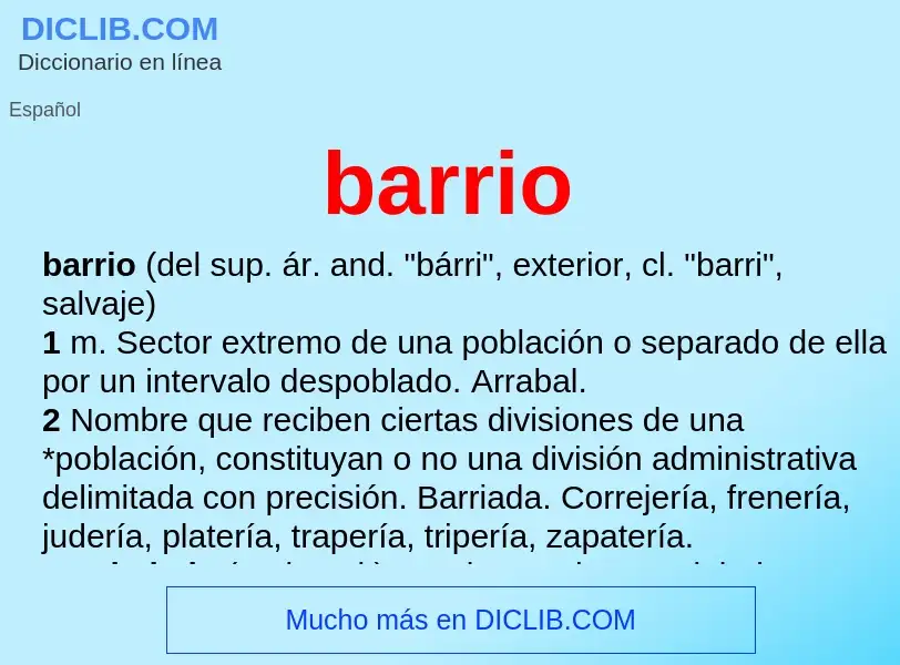 Was ist barrio - Definition