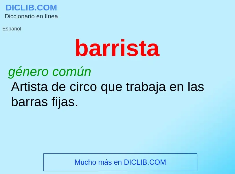 ¿Qué es barrista? - significado y definición