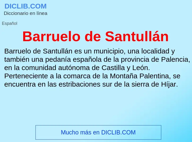 What is Barruelo de Santullán - meaning and definition