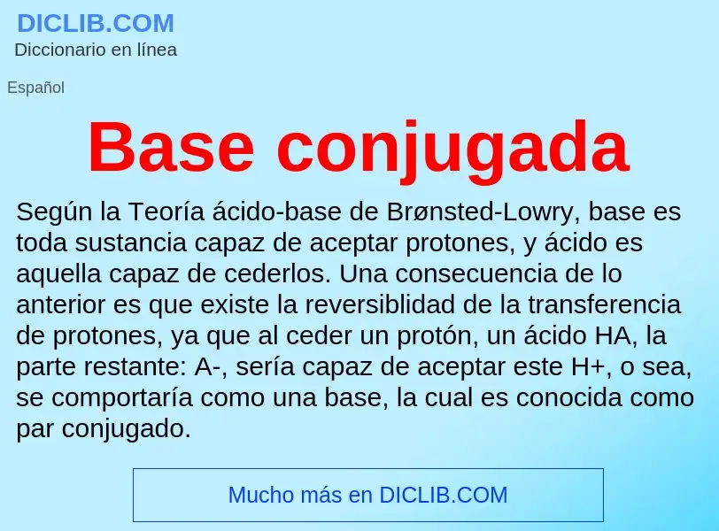 ¿Qué es Base conjugada? - significado y definición