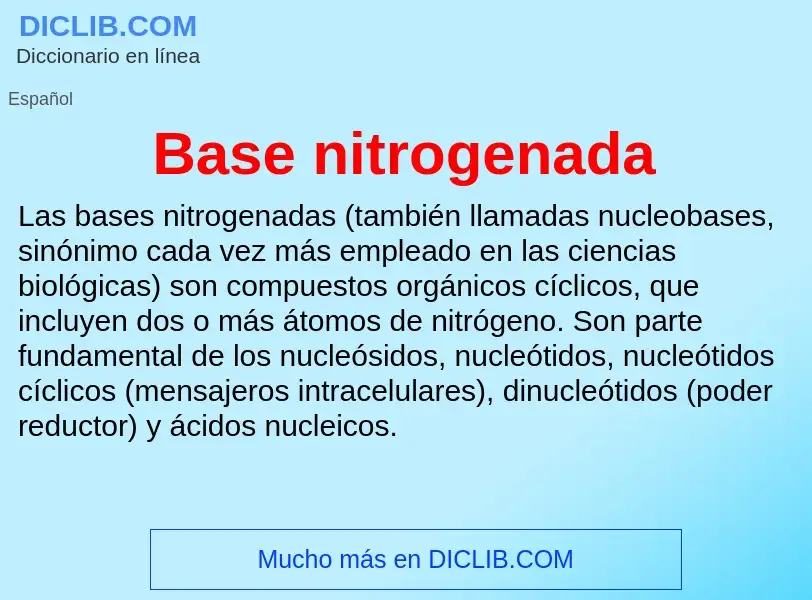 ¿Qué es Base nitrogenada? - significado y definición