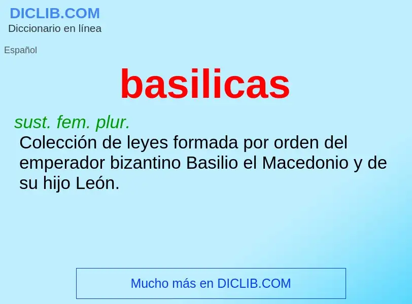 ¿Qué es basilicas? - significado y definición