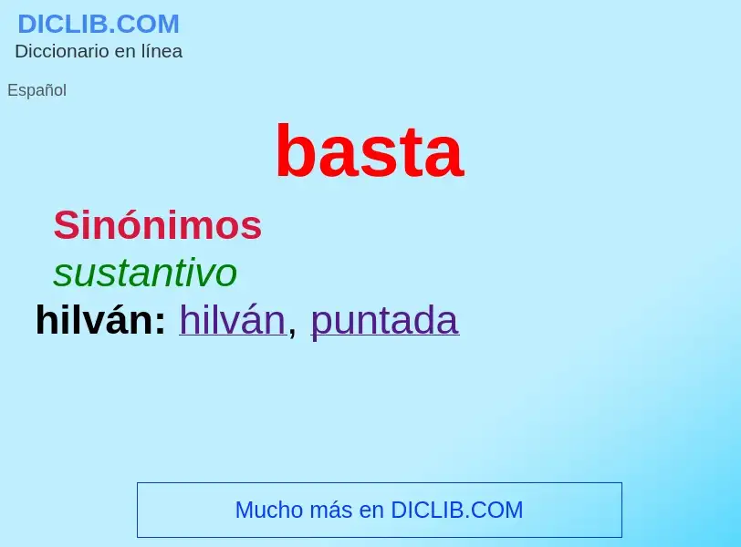 What is basta - meaning and definition