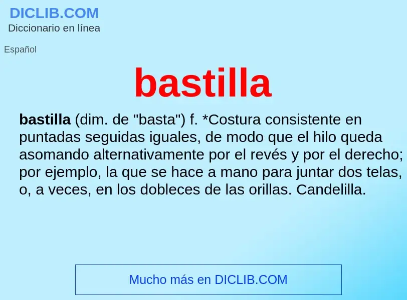 O que é bastilla - definição, significado, conceito