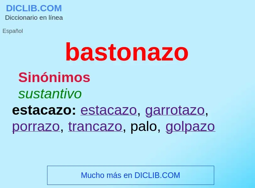 Wat is bastonazo - definition