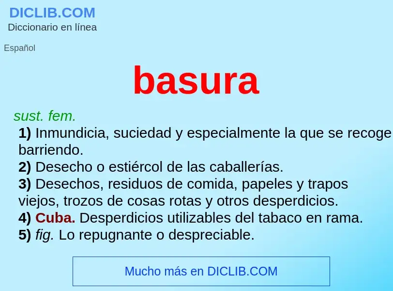 O que é basura - definição, significado, conceito