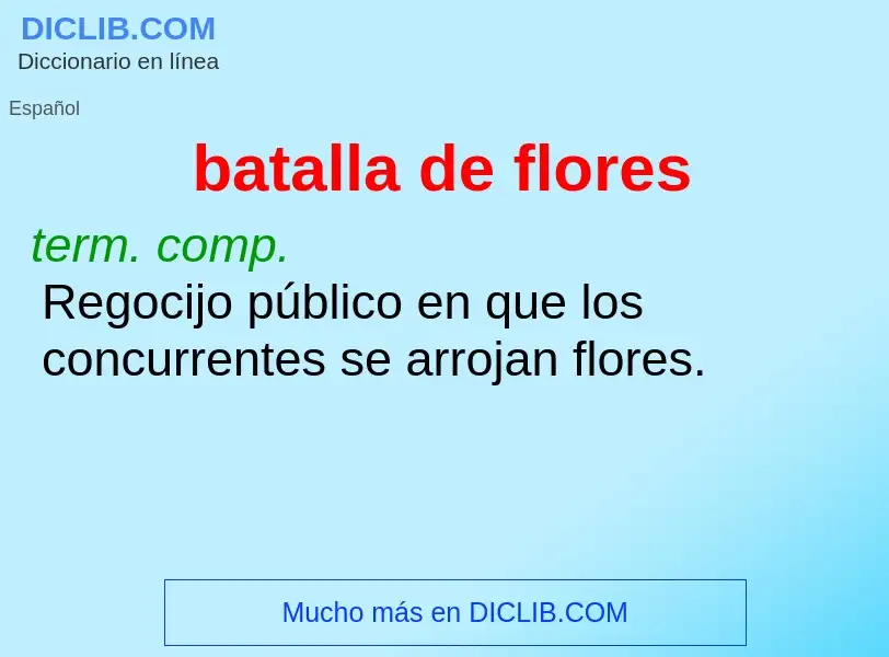 What is batalla de flores - definition