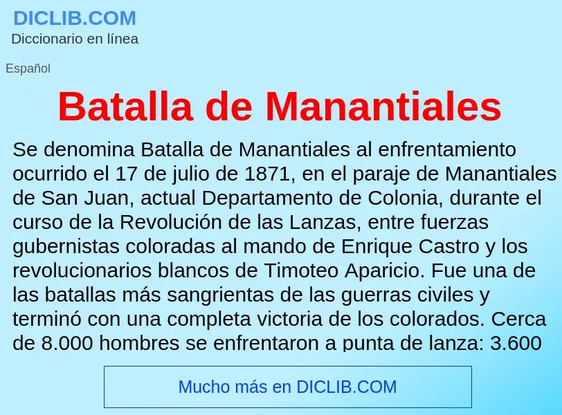 ¿Qué es Batalla de Manantiales? - significado y definición