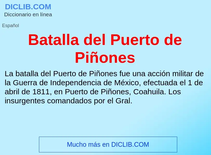 O que é Batalla del Puerto de Piñones - definição, significado, conceito