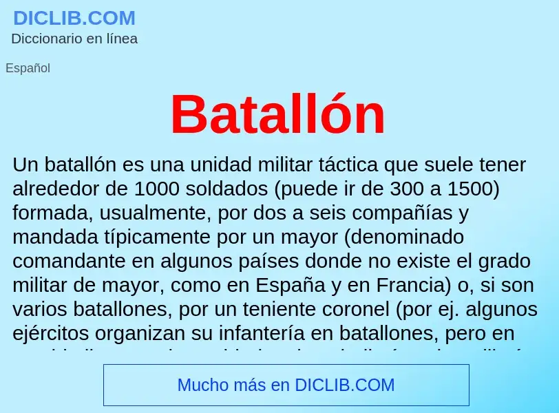 Qu'est-ce que Batallón - définition