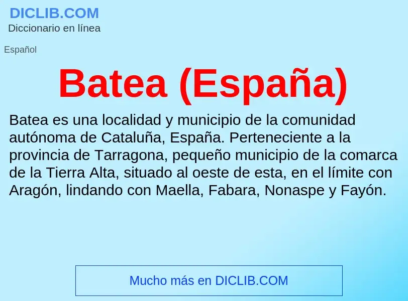 Что такое Batea (España) - определение