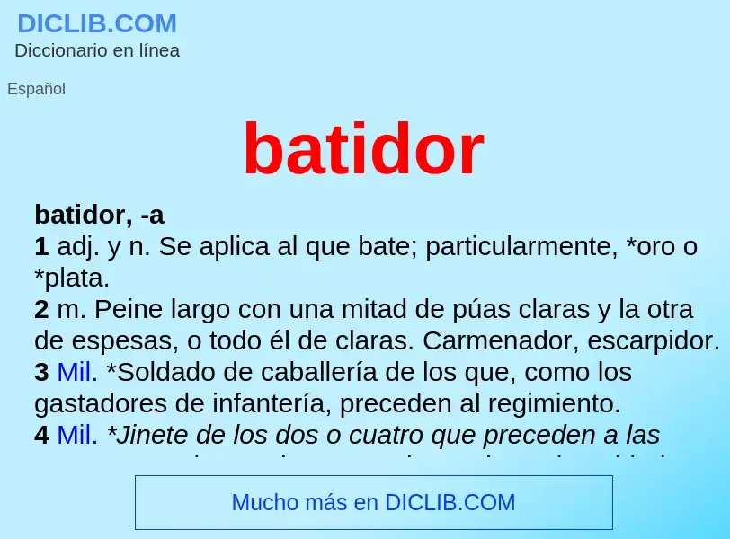 Wat is batidor - definition