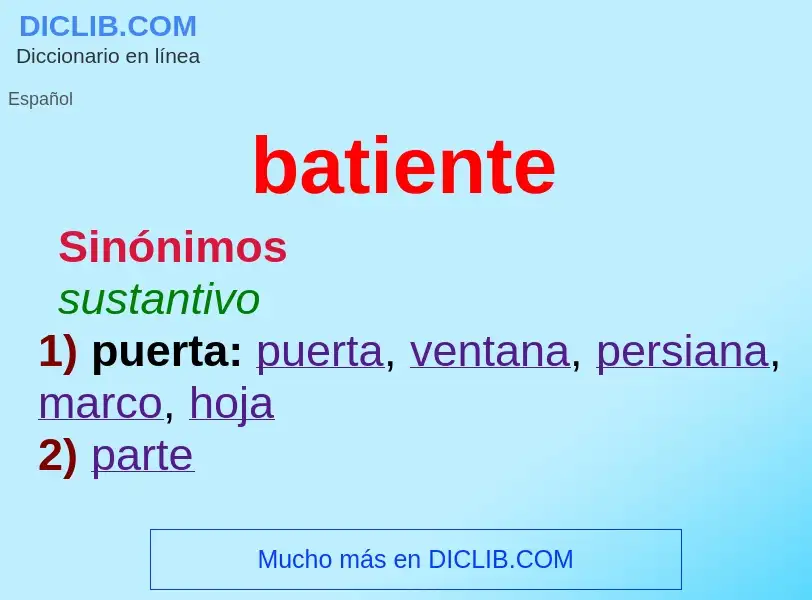 ¿Qué es batiente? - significado y definición