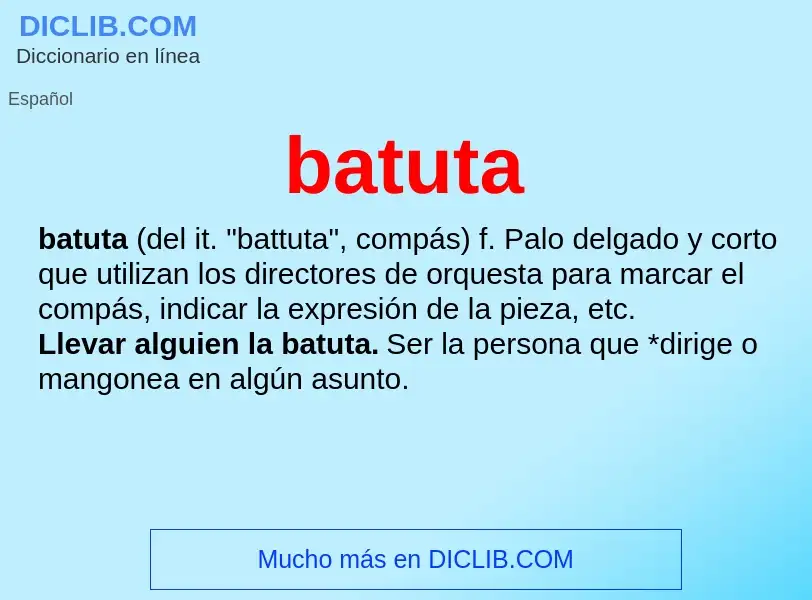 What is batuta - meaning and definition