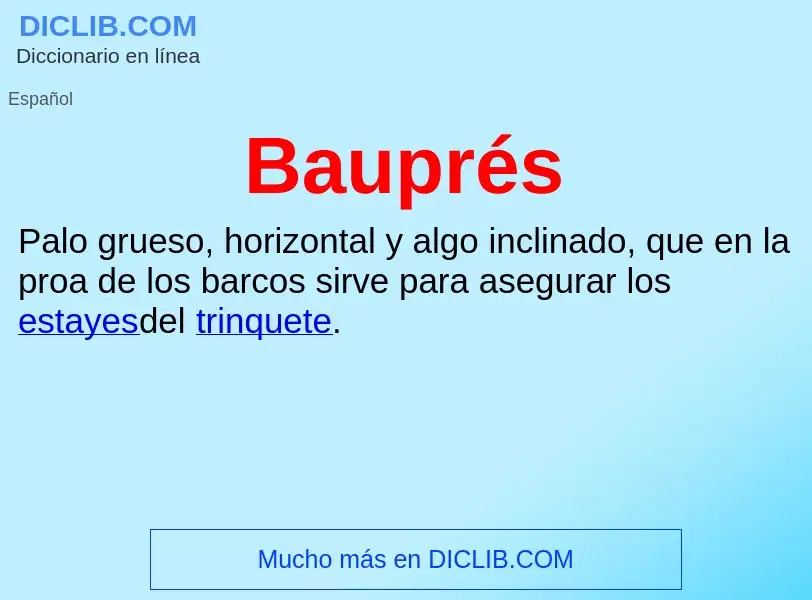 ¿Qué es Bauprés? - significado y definición