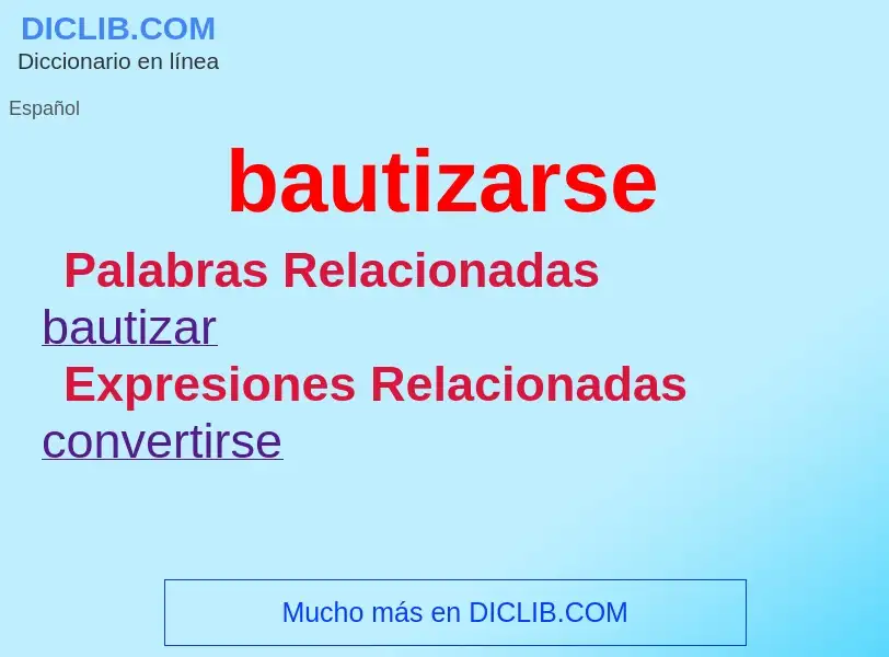 What is bautizarse - meaning and definition