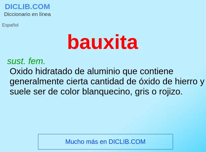 ¿Qué es bauxita? - significado y definición