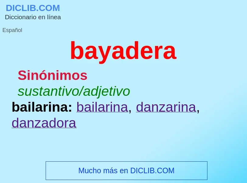 What is bayadera - definition