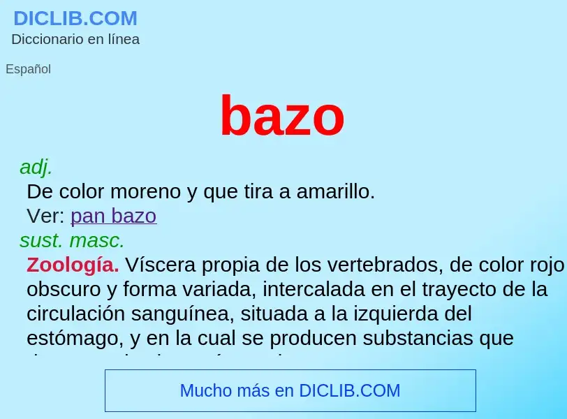 ¿Qué es bazo? - significado y definición