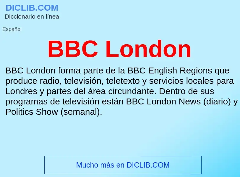 Τι είναι BBC London - ορισμός