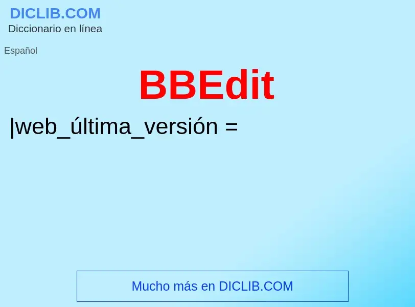 Τι είναι BBEdit - ορισμός