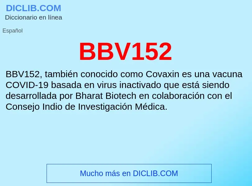 What is BBV152 - definition