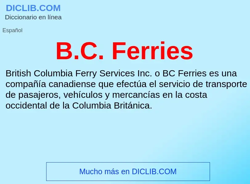 Qu'est-ce que B.C. Ferries - définition