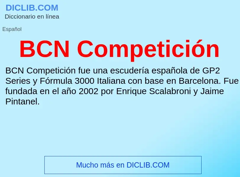 What is BCN Competición - definition