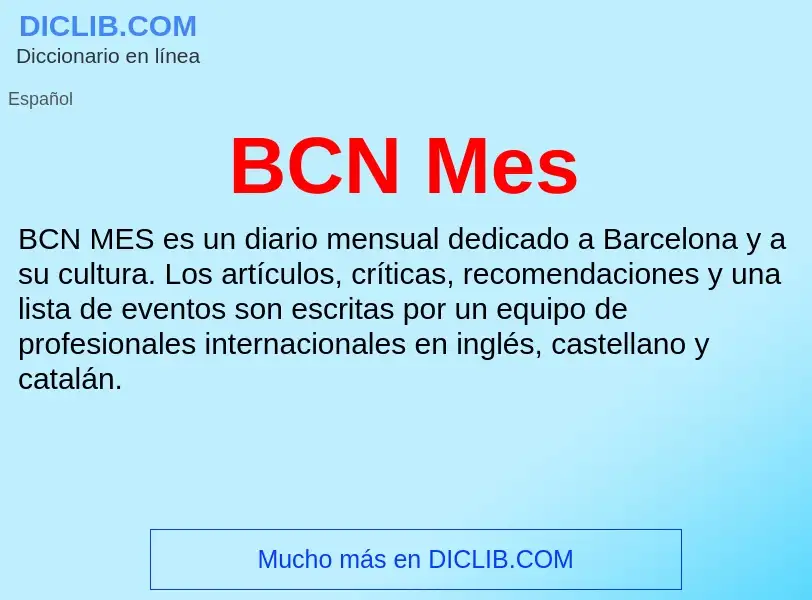 What is BCN Mes - definition