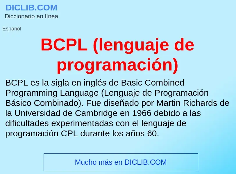 What is BCPL (lenguaje de programación) - definition