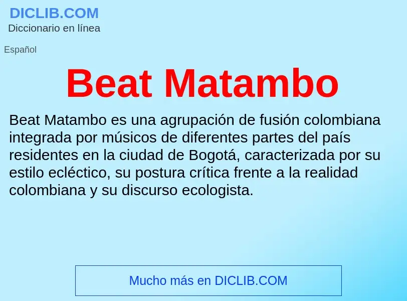 Что такое Beat Matambo - определение