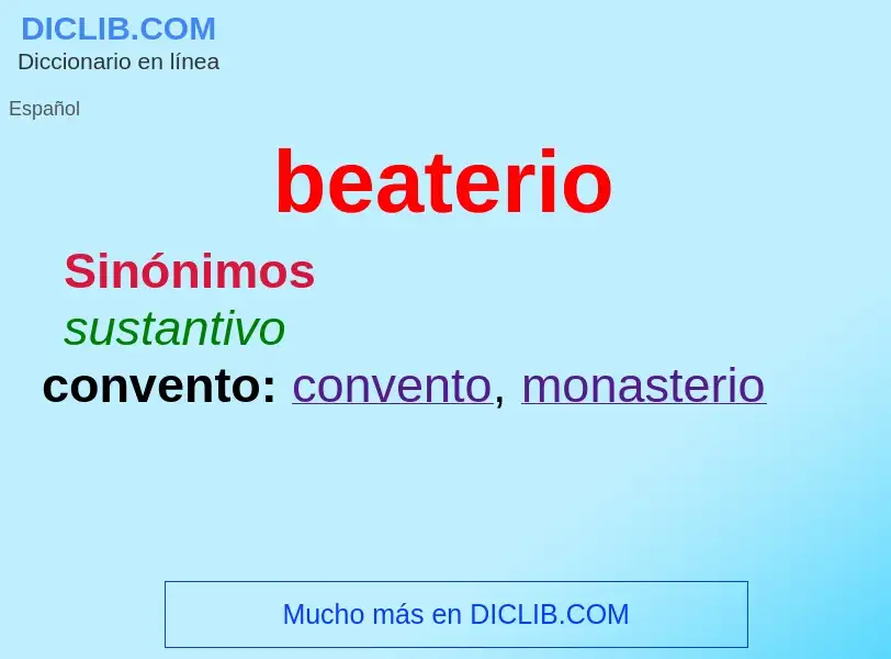 ¿Qué es beaterio? - significado y definición