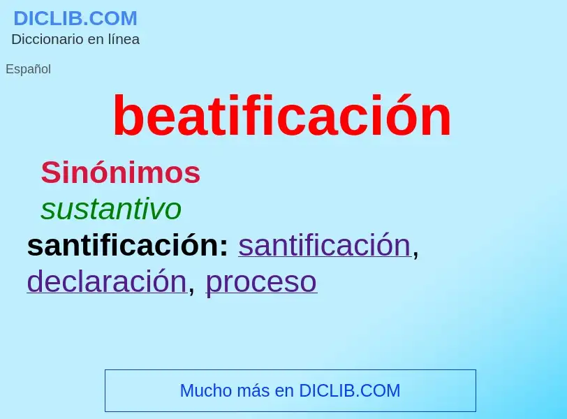 ¿Qué es beatificación? - significado y definición