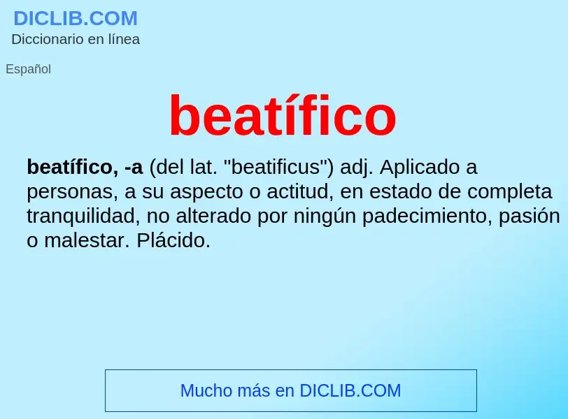 Was ist beatífico - Definition