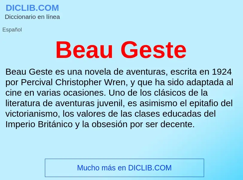 ¿Qué es Beau Geste? - significado y definición