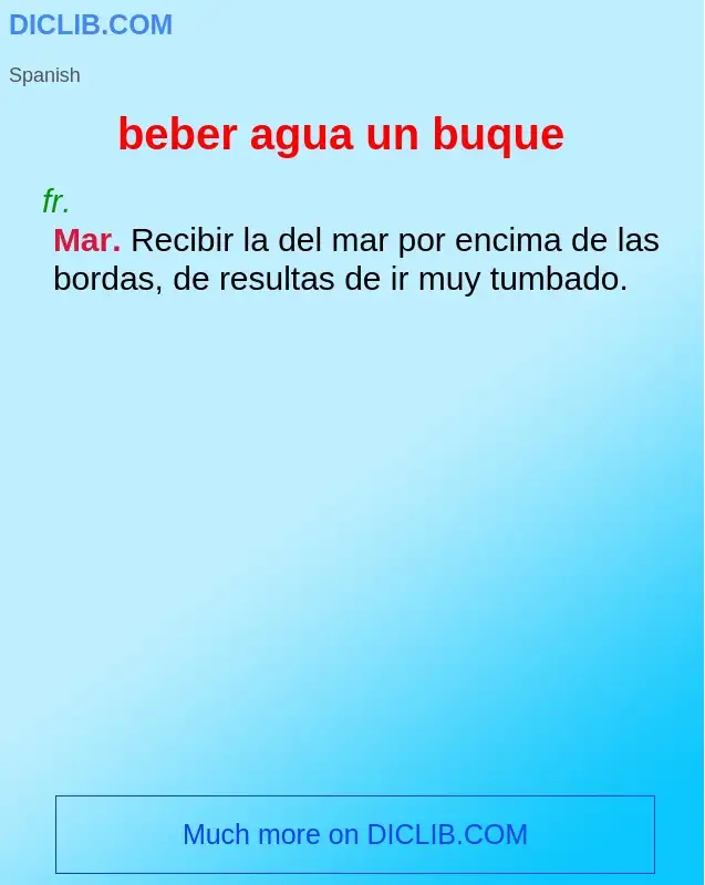 What is beber agua un buque - definition