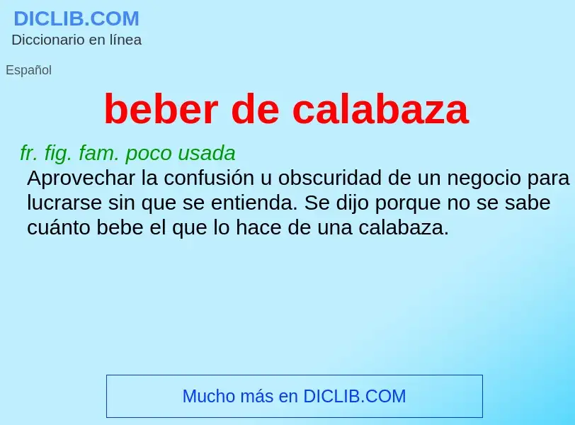 ¿Qué es beber de calabaza? - significado y definición