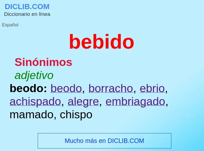 Wat is bebido - definition