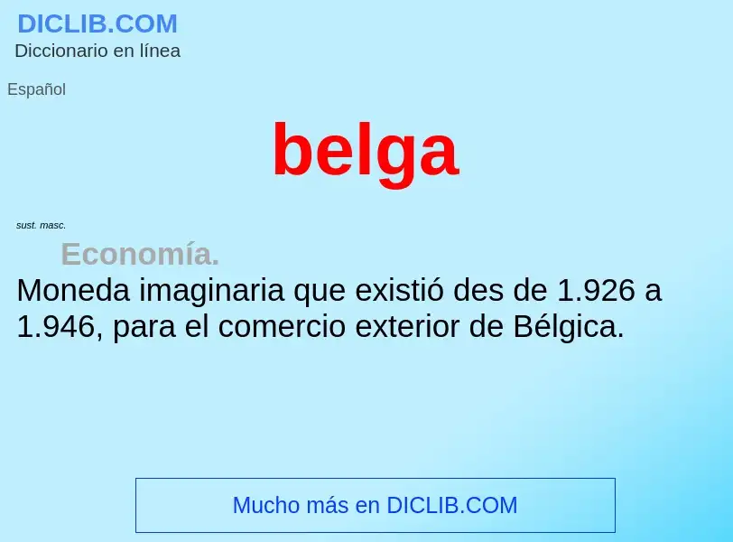 ¿Qué es belga? - significado y definición