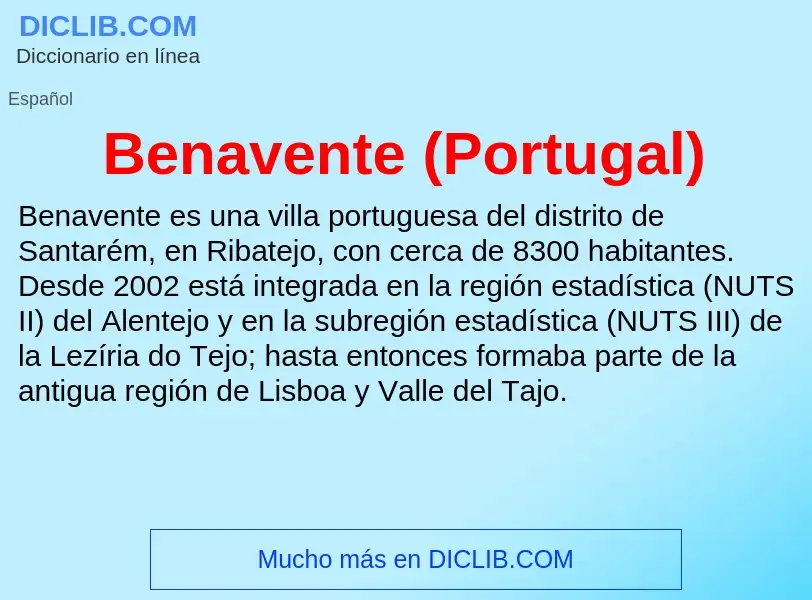 ¿Qué es Benavente (Portugal)? - significado y definición