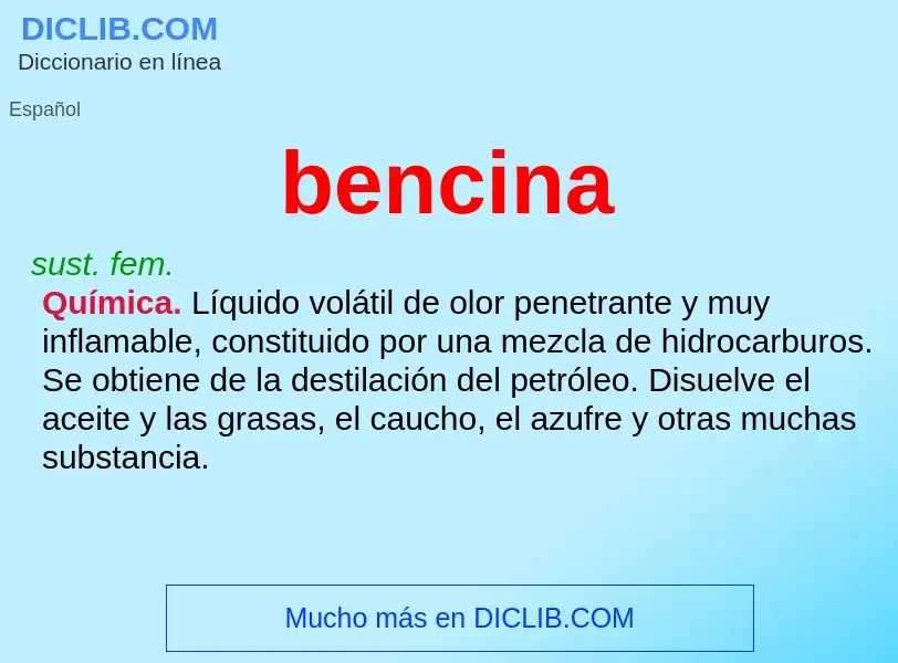 ¿Qué es bencina? - significado y definición